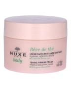 Nuxe Rêve De Thé Toning Firming Cream 200 ml