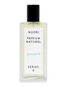Shinrin Fragrance Parfym Eau De Parfum Nude Nuori